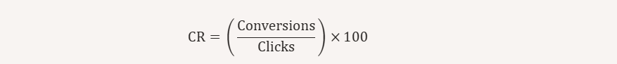 Conversion Rate (CR)